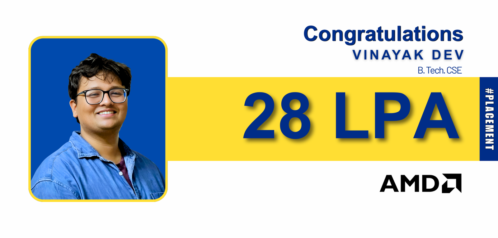 Congratulations VINAYAK DEV